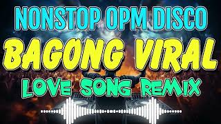 OPM LOVE SONG NONSTOP REMIX  NONSTOP BEST REMIX  NONSTOP SONGS ORIGINAL TAGALOG LOVE SONGS [upl. by Kreis928]