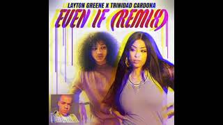 Trinidad cardona feat Layton Greene  Even if remix  legendas tradução [upl. by Leoni]