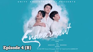 Endearment The Series Episode4B [upl. by Tisdale]