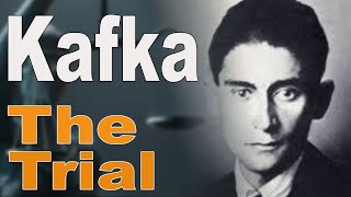 Franz Kafka The Trial  An Alternative View on a Modern Masterpiece [upl. by Gnuhn]