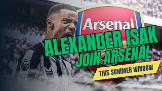 Alexander Isak Gabung dengan Arsenal Di Musim Panas  Berita Arsenal News [upl. by Adeline]