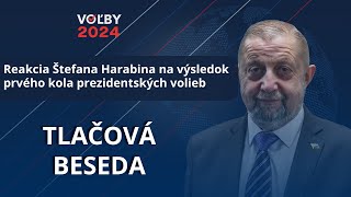 Reakcia Štefana Harabina na výsledok prvého kola prezidentských volieb [upl. by Shuping]