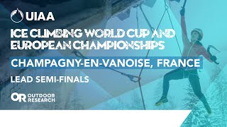 UIAA Ice Climbing World Cup 2023  ChampagnyenVanoise  LEAD SEMIFINALS [upl. by Anairb764]