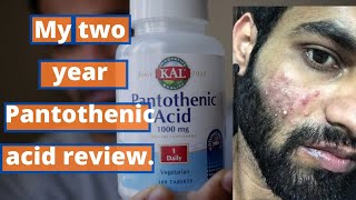 My two year review on Pantothenic acid for Acne [upl. by Sirenay]