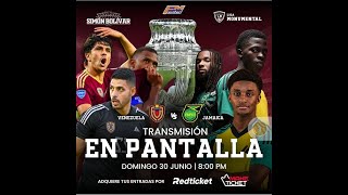 Venezuela Vs Jamaica  Copa América 2024  Desde el estadio Monumental de Caracas [upl. by Rebba149]