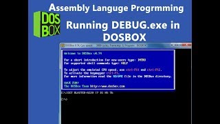 Getting start with Assembly Level programming in DOSBOX  executing DEBUG file in dosbox [upl. by Mohun635]