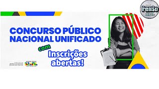 ✅Concurso CONCURSO PÚBLICO NACIONAL UNIFICADO com inscrições abertas [upl. by Dorreg]