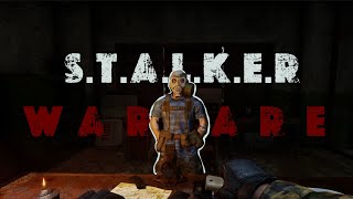 STALKER  Warfare Ep1  Phase one [upl. by Rotberg736]