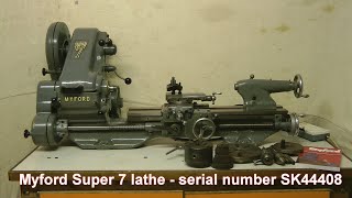 Showcase video for Myford Super 7 lathe serial number SK44408 [upl. by Assanav]