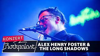 Alex Henry Foster amp The Long Shadows live  Freak Valley Festival 2024  Rockpalast [upl. by Vernier284]