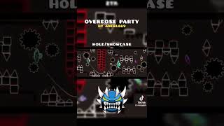 OVERDOSE PARTY BY ANGEL669 SHOWCASEHOLD geometrydash creds to mistgdph on tiktok [upl. by Oivaf]