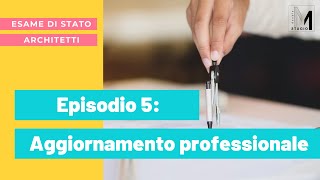 05  AGGIORNAMENTO PROFESSIONALE e CREDITI FORMATIVI [upl. by Elrae]