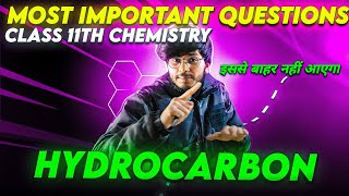 Hydrocarbons important questions one shot class 11th chemistry important questions organic class 11 [upl. by Carleen]