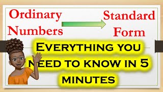 Convert ORDINARY Numbers to STANDARD FORM [upl. by Dorran]