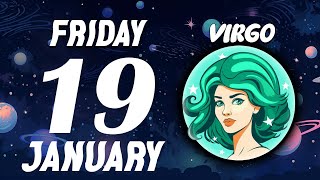 TODAY BEFORE 12 PM IT WILL HAPPEN🚨😱 VIRGO ♍❤ HOROSCOPE FOR TODAY January 19 2024 [upl. by Rida]