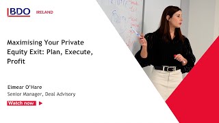 Private Equity  Maximising your PE Exit  Plan Execute Profit [upl. by Eelra400]