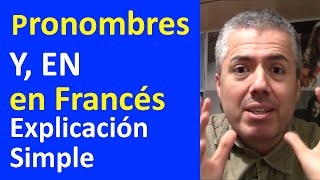 Pronombres Y EN en Francés  Curso de Francés Básico  Clase 32 [upl. by Alyakim]