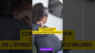 COMMENT MASSER LA CICATRICE DE LÉPISIOTOMIE grossesse maman bebe cicatrices episiotomie [upl. by Aneleve]