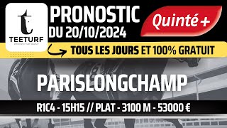 Pronostic teeturf PMU Quinté du jour GRATUIT  20 OCTOBRE 2024  R1C4  15h15  ParisLongchamp [upl. by Jenesia]