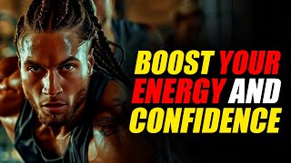 Boost Your Morning Energy and Confidence with This Motivation Routine [upl. by Aibos]