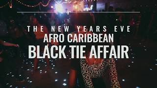 2019 NYE AfroCaribbean BLACK TIE Affair PROMO VIDEO [upl. by Aizat]