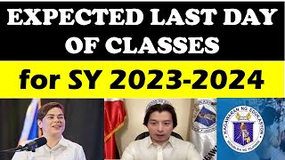 JUST IN EXPECTED LAST DAY OF CLASSES for SY 20232024 DepEd School Calendar wildtvoreg [upl. by Lemay]