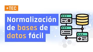 ⚠️ NORMALIZACIÓN de bases de datos 1FN 2FN y 3FN  Videotutorial [upl. by Naedan]