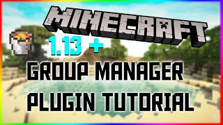 ✔  Minecraft 113  GROUP MANAGER PREFIX TUTORIAL NO CONFIG [upl. by Milman]