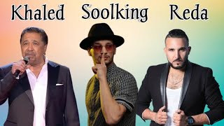 Soolking Ft Reda taliani Daly talianicheb khaled official video [upl. by Ardnoik]