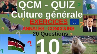 QCM  QUIZ CULTURE GENERALE  n°10  20 Questions issues Annales Concours fonction publique AUDIO [upl. by Anide]