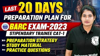 BARC 2023 Preparation Strategy  Last 20 days Preparation Strategy for BARC 2023 [upl. by Holland]