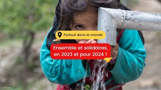 Ensemble et solidaires en 2023 et pour 2024 [upl. by Nnylharas]