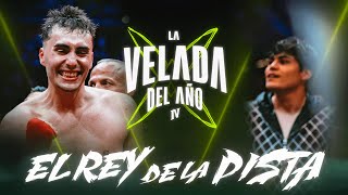 EL REY DE LA PISTA  LA VELADA DEL AÑO IV [upl. by Olegna742]