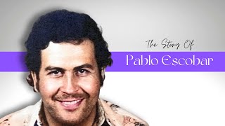 The Story of Pablo Escobar [upl. by Poland]