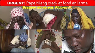 URGENT Pape Niang crack et fond en larme Essayer de ne pas Pleurer [upl. by Ezirtaeb]