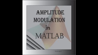 Amplitude Modulation in MATLAB in Bangla [upl. by Peednus505]