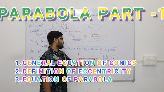 GENERAL CONIC EQUATION OF PARABOLA CLASS 11TH  JEE MAINS AND CBSE BOARDS BEST LECTURE [upl. by Resor]