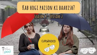 Two girls vent about the rainy season ft Srishti Ganguli amp Salonie Patel  E02 [upl. by Atinrehs]