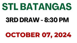 STL Batangas result today live 830 PM  October 07 2024 830 PM draw [upl. by Ydnagrub401]