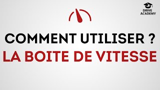 Comment utiliser la Boîte de Vitesse  Part 33 [upl. by Niggem]