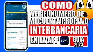 ✅COMO saber MI numero de cuenta BBVA app✅ COMO sacar mi CCI bbva ▶ GUIA ACTUALIZADA ▶ 2023 [upl. by Tien430]