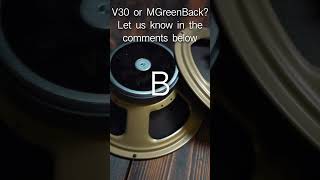 V30 vs Greenback low gain blind test Can you tell the difference Its hard [upl. by Luapnaej869]