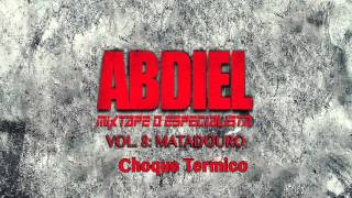 Abdiel Choque Térmico [upl. by Bubalo]