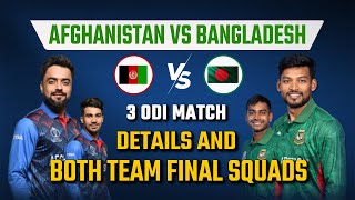 Bangladesh Vs Afghanistan ODI Series 2024  Schedule amp Final Squad  Bangladesh Vs Afghanistan [upl. by Tamqrah]