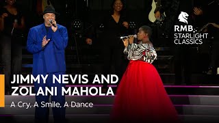 RMB Starlight Classics – “A Cry A Smile A Dance” performed by Zolani Mahola and Jimmy Nevis [upl. by Gord]