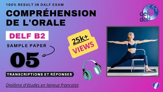 DELF B2  Compréhension de lorale No 05  DELF B2 Listening Practice Test Online [upl. by Etteyniv]