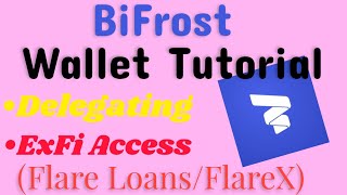 BiFrost Tutorial Delegating SGB  Accessing ExFi  SGB Rewards Cycle [upl. by Cappella]