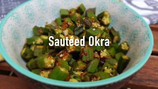 Sautéed Okra [upl. by Aziram512]