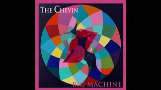 The Chevin  Big Machine Audio [upl. by Hayley]