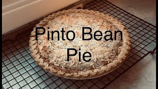 Pinto Bean Pie  poor man’s pie [upl. by Arol212]